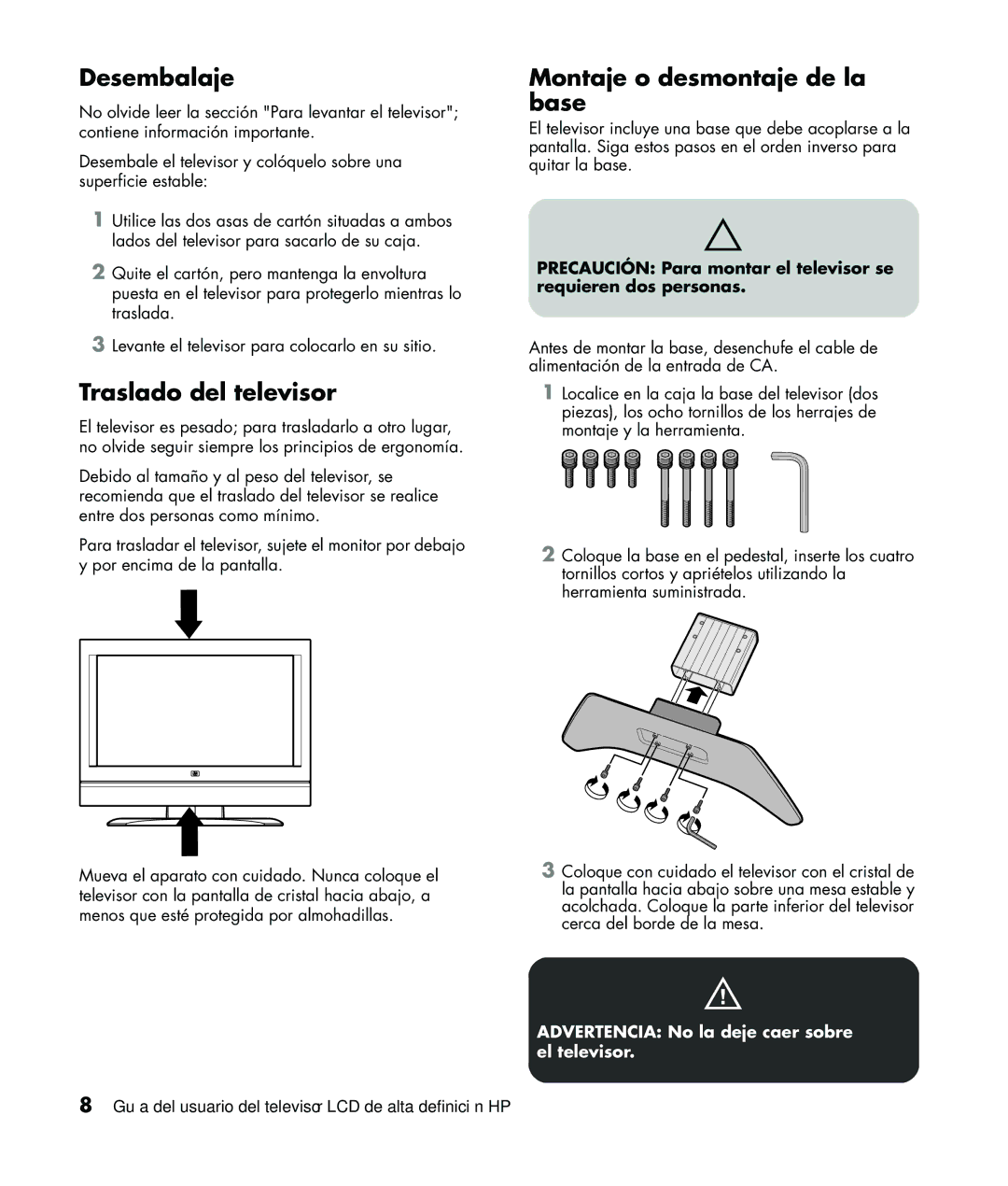 HP LC3760N manual Desembalaje, Traslado del televisor, Montaje o desmontaje de la base 