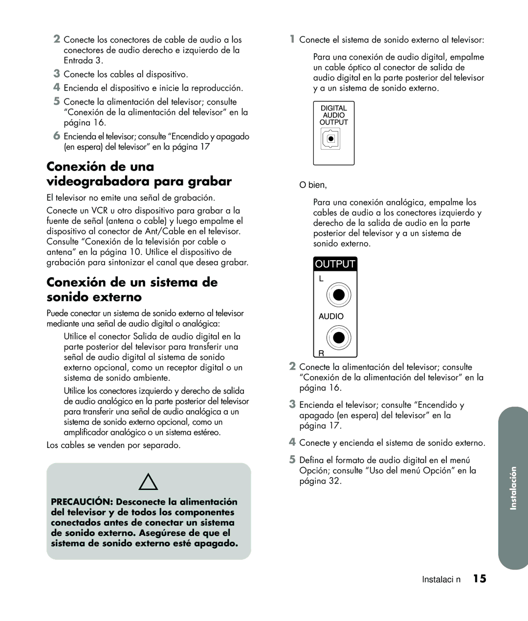 HP LC3760N manual Conexión de una videograbadora para grabar, Conexión de un sistema de sonido externo 