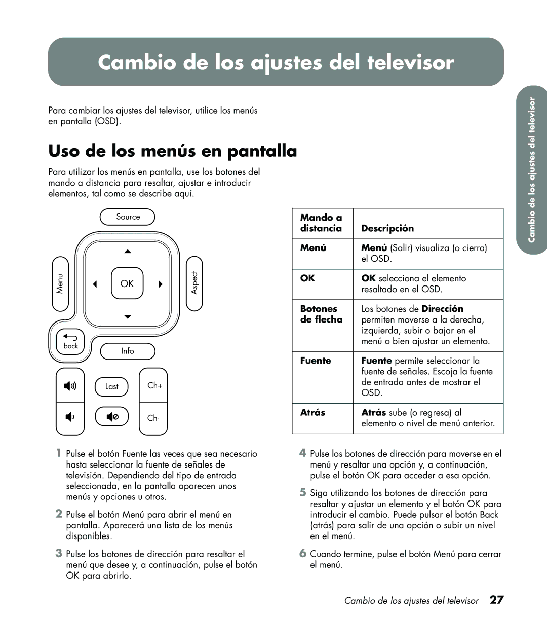 HP LC3760N manual Cambio de los ajustes del televisor, Uso de los menús en pantalla, Resaltado en el OSD 