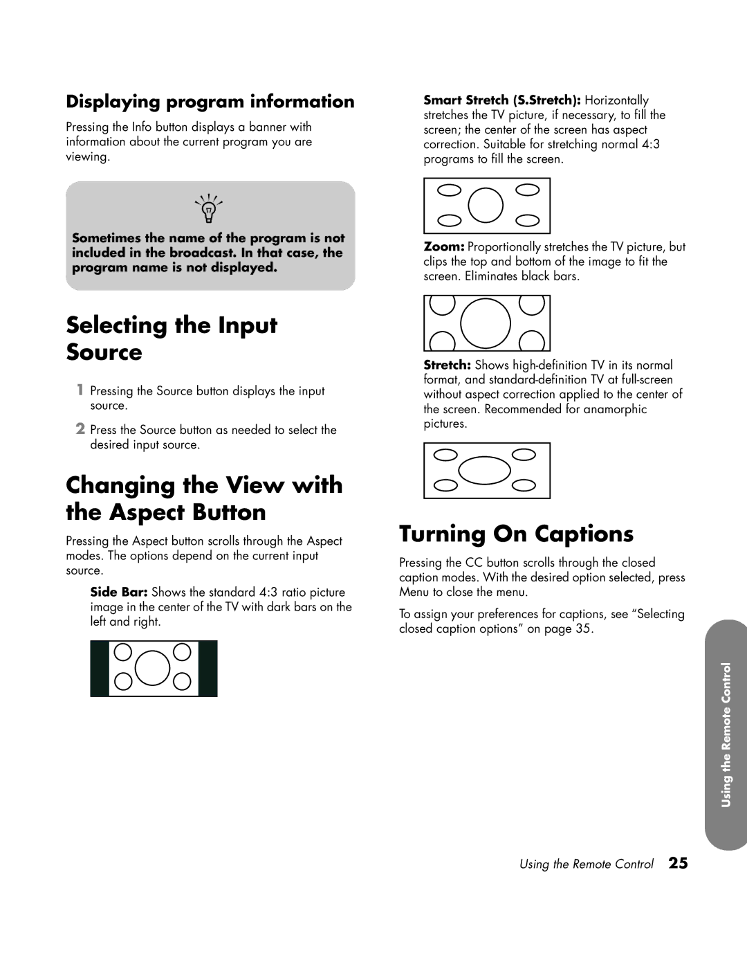 HP LC3760N manual Selecting the Input Source, Changing the View with the Aspect Button, Turning On Captions 