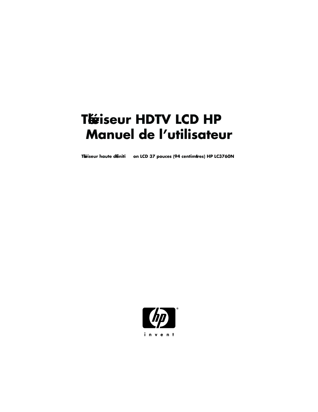 HP LC3760N manual Téléviseur Hdtv LCD HP Manuel de l’utilisateur 