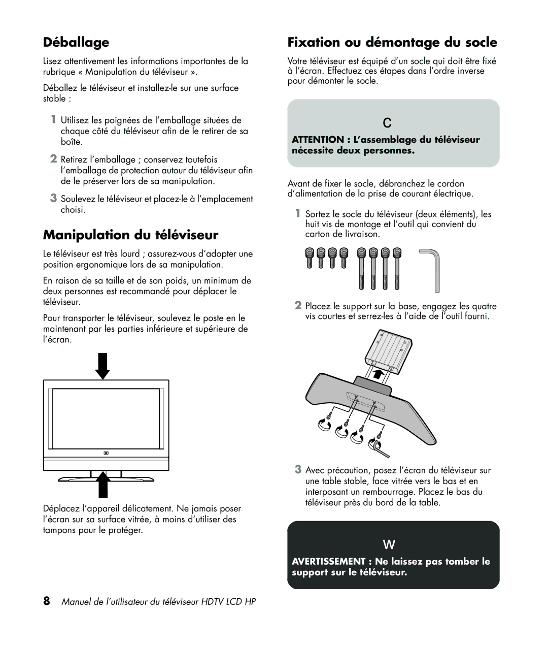 HP LC3760N manual Déballage, Manipulation du téléviseur, Fixation ou démontage du socle 