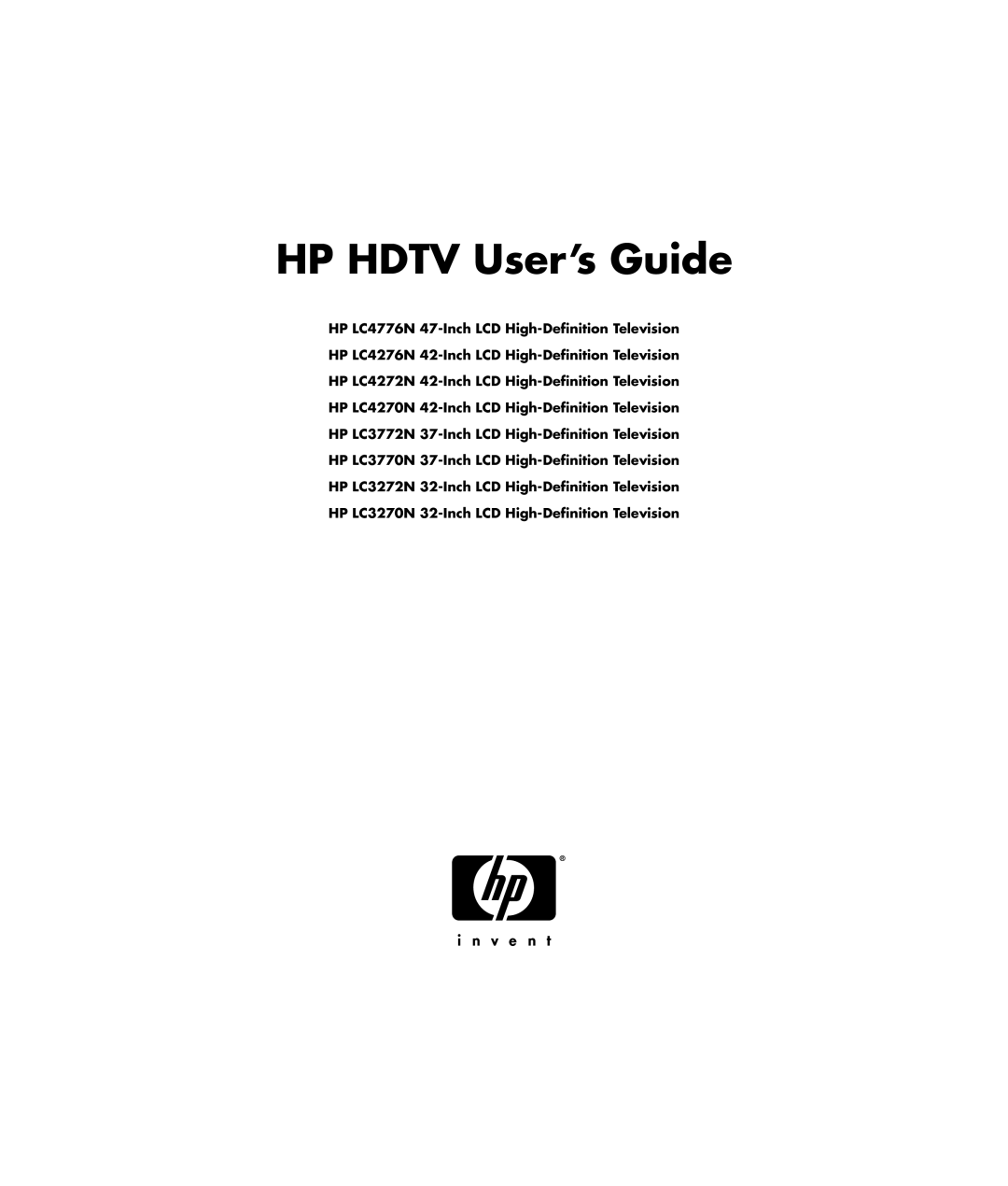 HP LC3272N 32 inch, LC3772N 37 inch, LC4276N 42 inch, LC4776N 47 inch manual HP Hdtv User’s Guide 