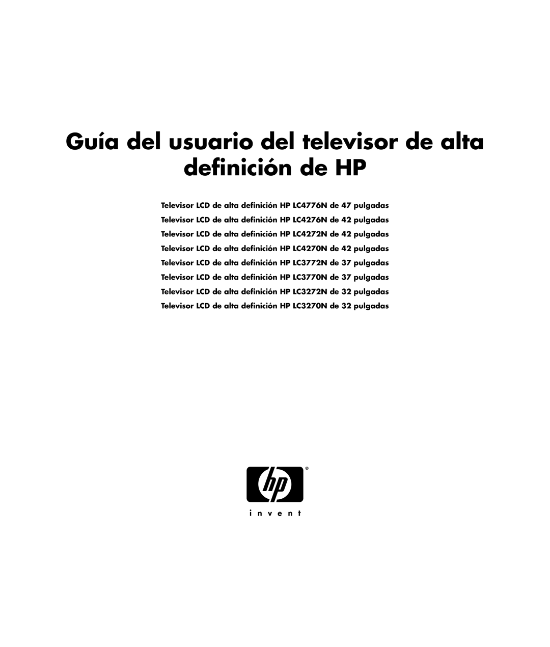 HP LC3272N 32 inch, LC3772N 37 inch, LC4276N 42 inch manual Guía del usuario del televisor de alta Definición de HP 