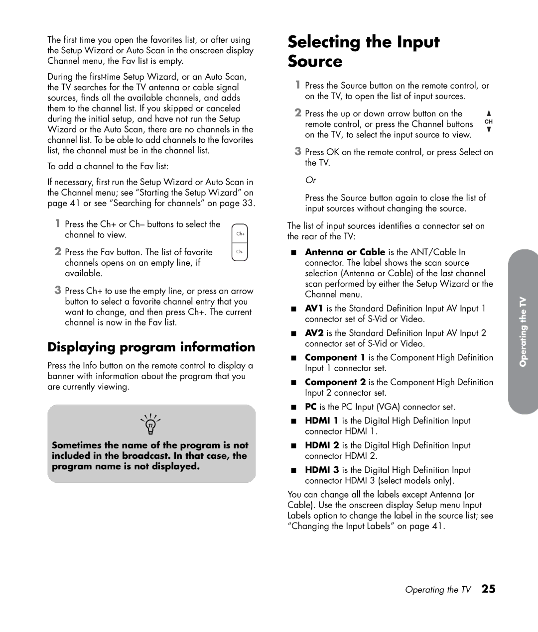 HP LC4776N 47 inch, LC3772N 37 inch, LC3272N 32 inch manual Selecting the Input Source, Displaying program information 