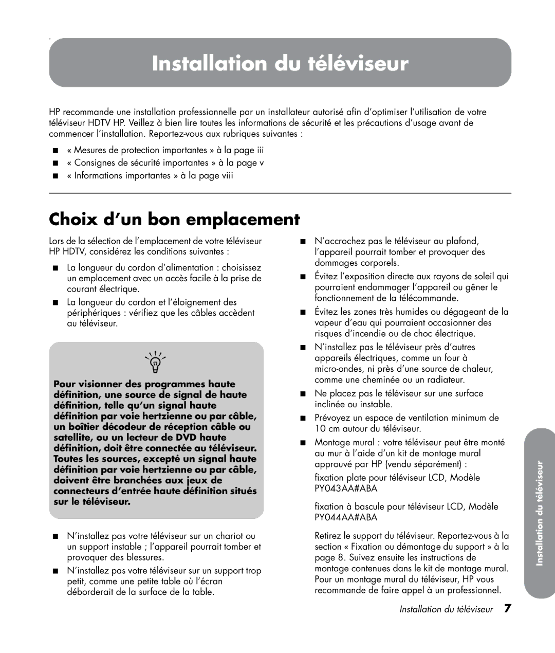 HP LC3272N 32 inch, LC3772N 37 inch, LC4276N 42 inch, LC4776N 47 inch Installation du téléviseur, Choix d’un bon emplacement 