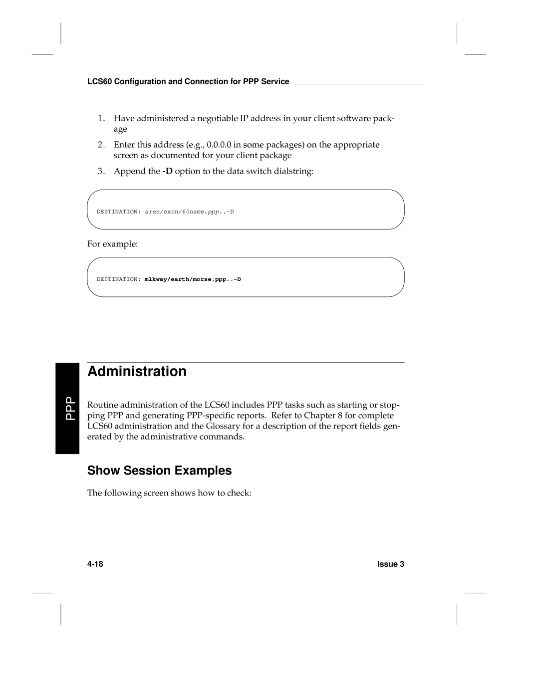 HP LCS60 manual Show Session Examples, For example, Following screen shows how to check 