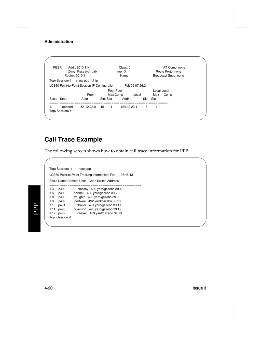 HP LCS60 manual Call Trace Example, Peer, TopSession# show ppp 1.1 ip 