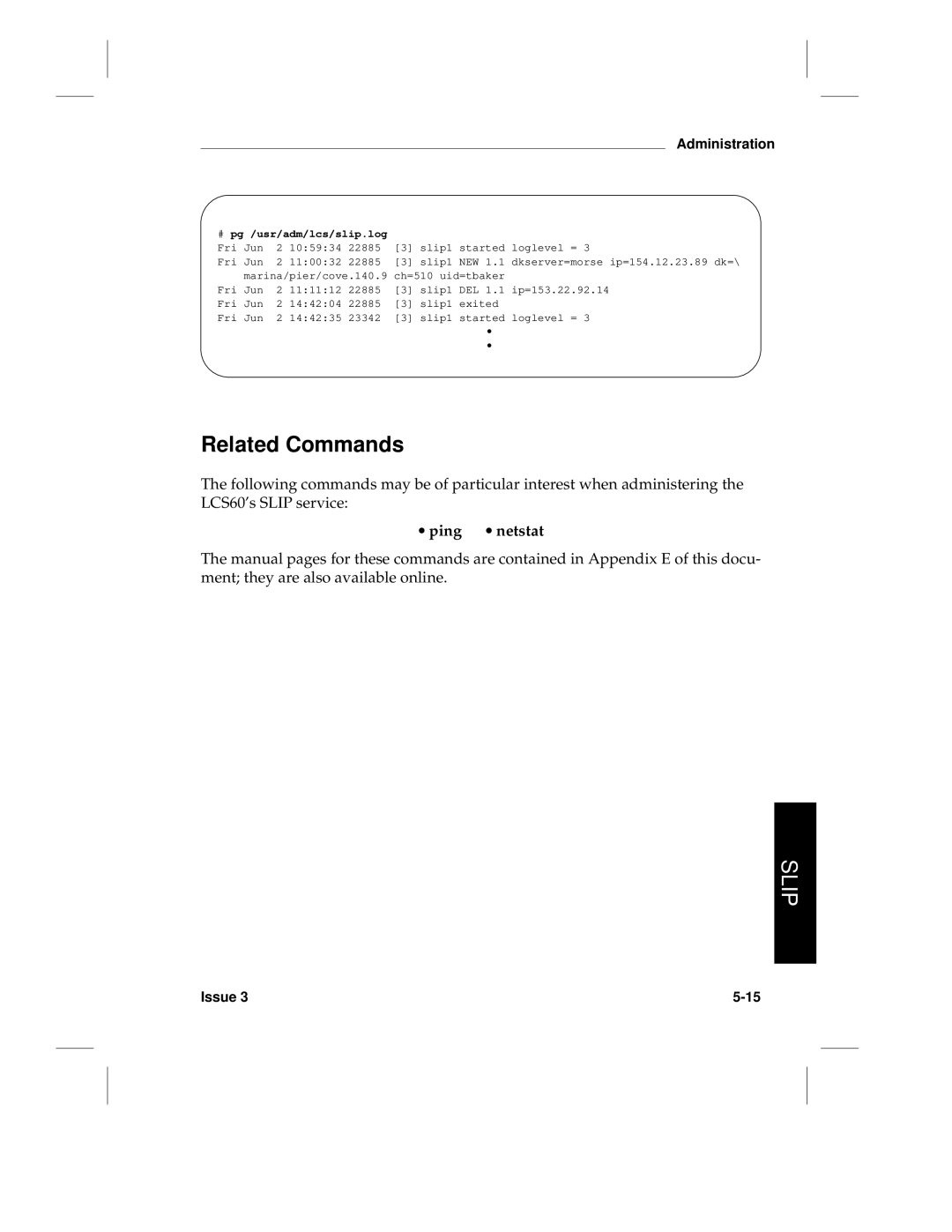 HP LCS60 manual ∙ ping ∙ netstat, # pg /usr/adm/lcs/slip.log 