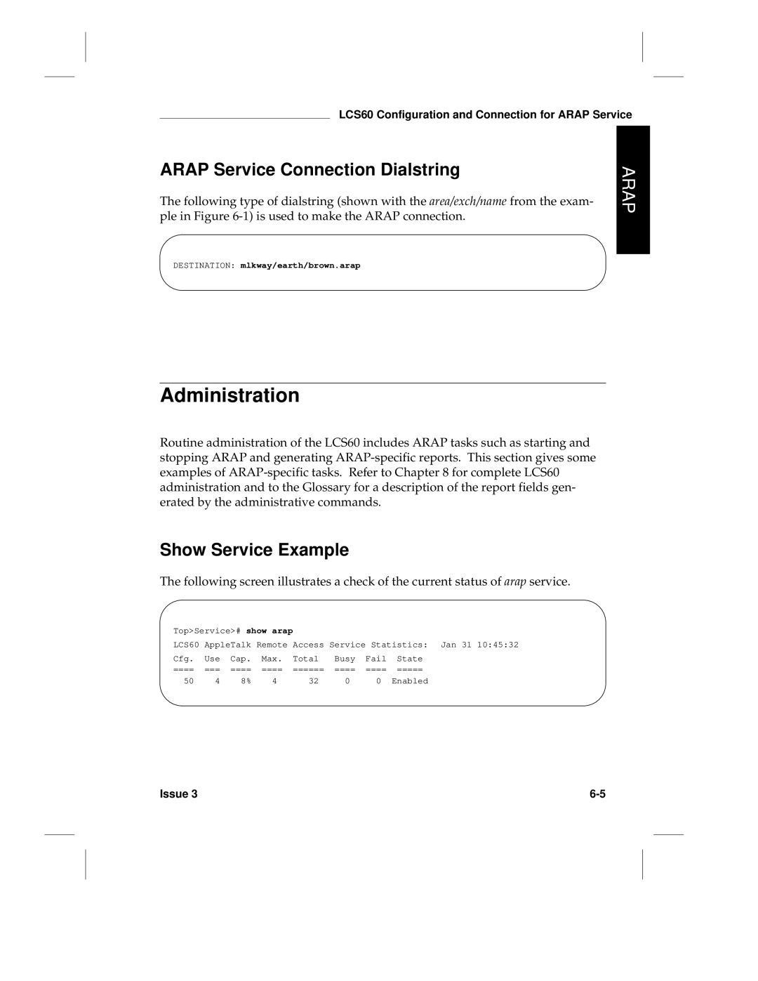 HP LCS60 manual Arap Service Connection Dialstring, Show Service Example, Destination mlkway/earth/brown.arap 