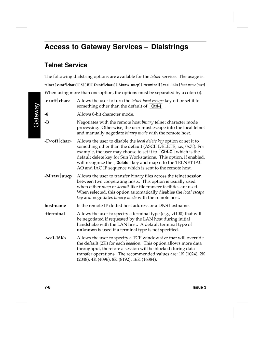 HP LCS60 manual Access to Gateway Services Dialstrings, Telnet Service 