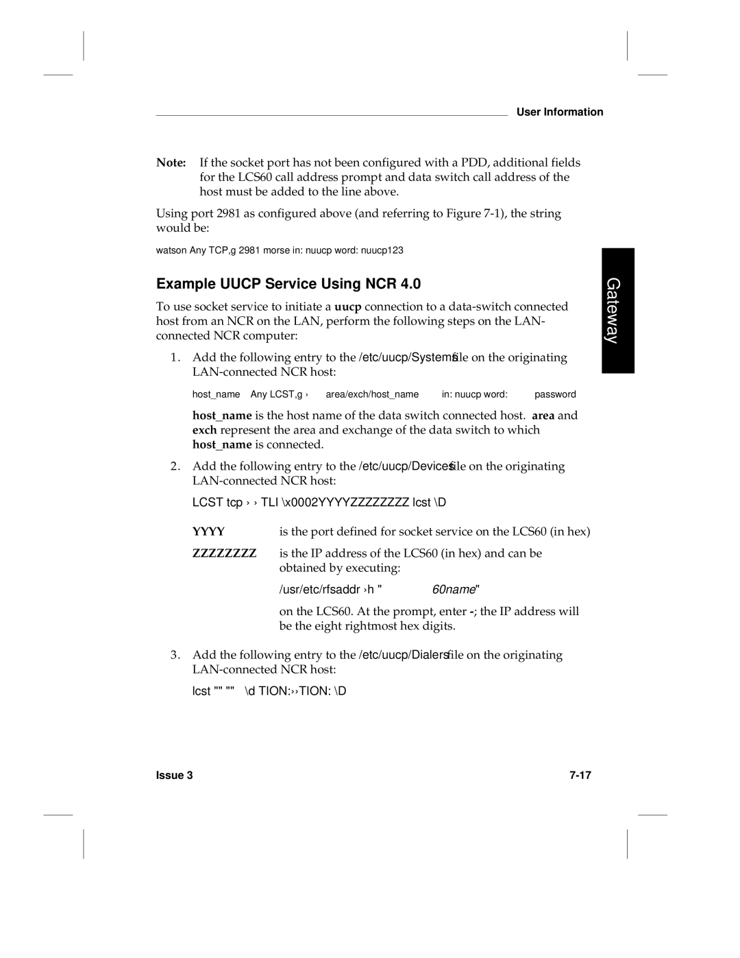 HP LCS60 manual Example Uucp Service Using NCR, Usr/etc/rfsaddr -h 60name 