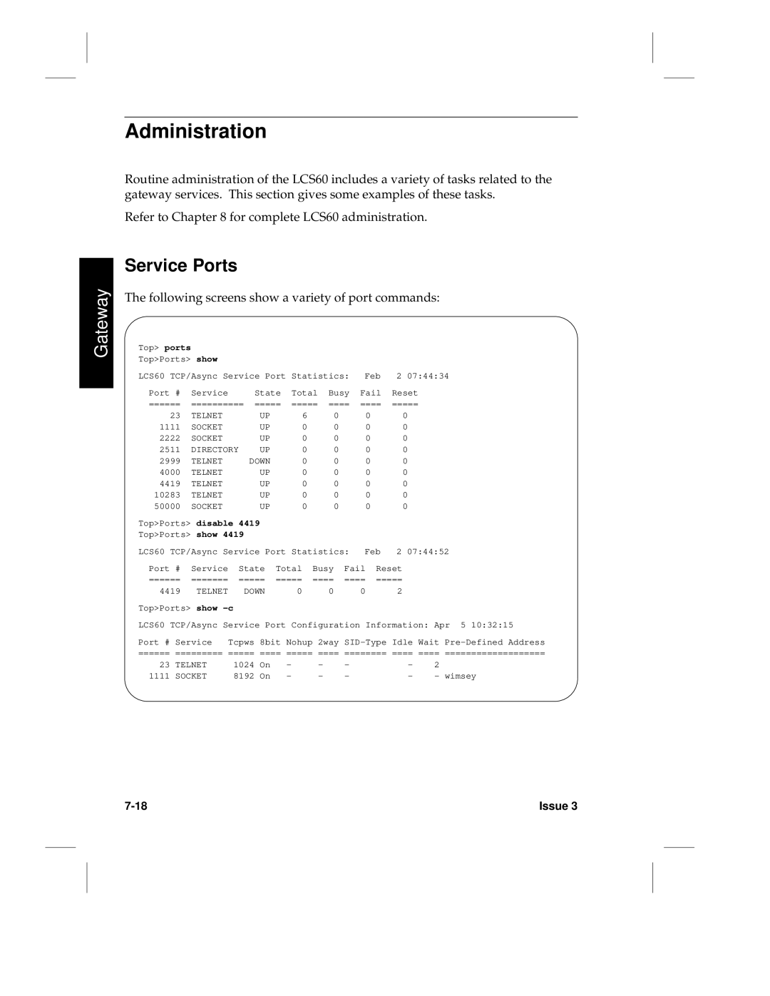 HP LCS60 manual Service Ports, Following screens show a variety of port commands, TopPorts disable 