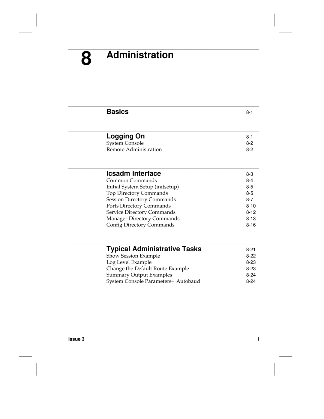 HP LCS60 manual Basics Logging On, Lcsadm Interface, Typical Administrative Tasks, System Console Remote Administration 