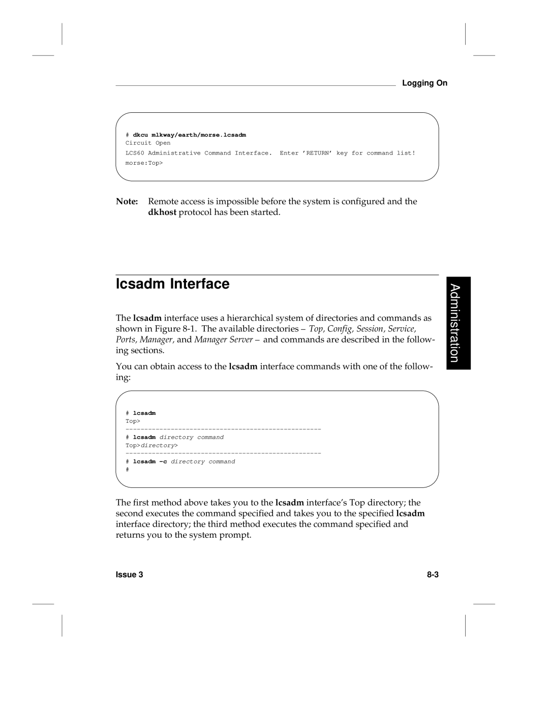 HP LCS60 manual Lcsadm Interface, # dkcu mlkway/earth/morse.lcsadm, # lcsadm 