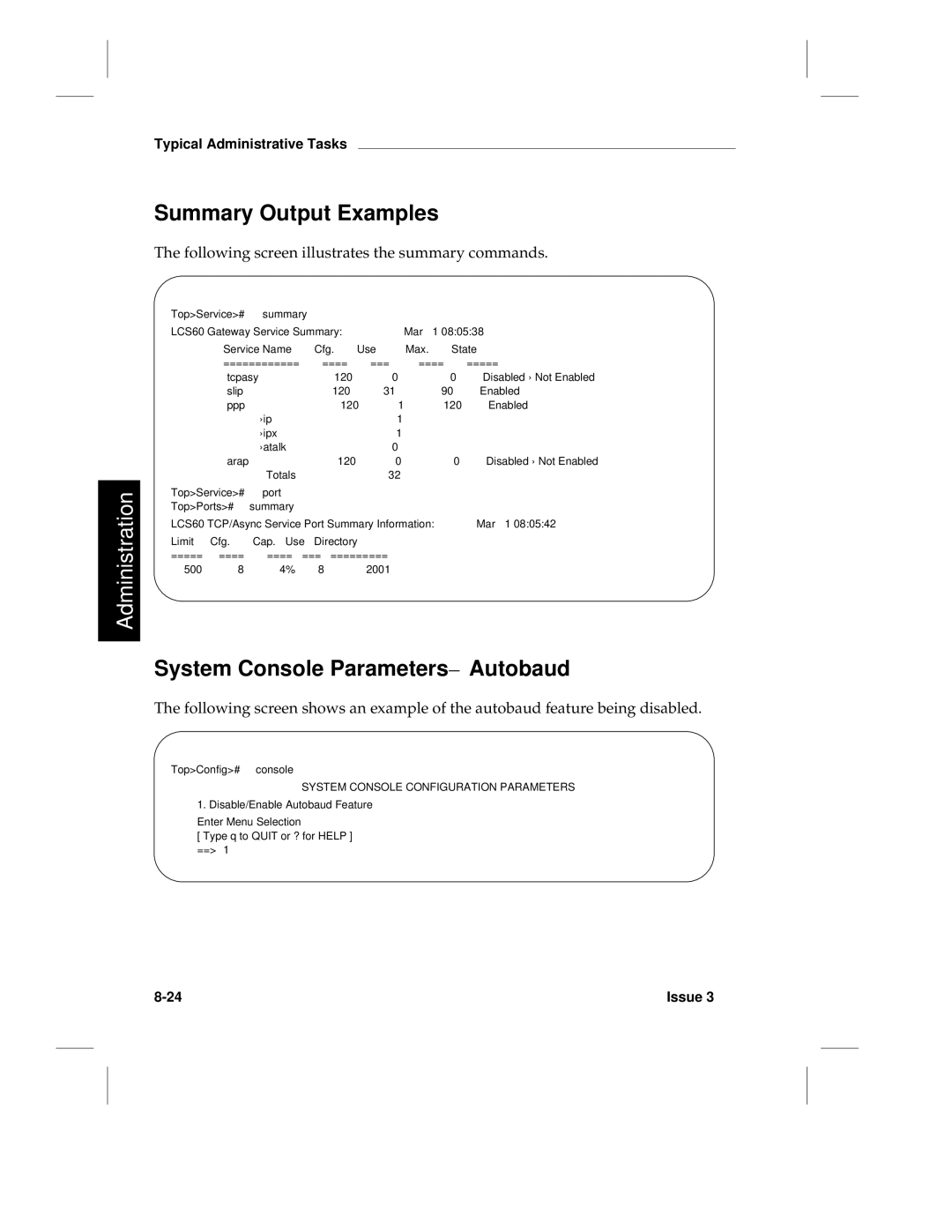 HP LCS60 Summary Output Examples, System Console Parameters- Autobaud, Following screen illustrates the summary commands 