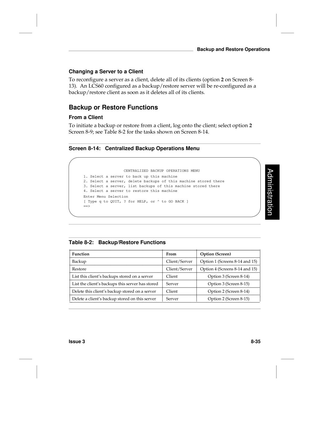 HP LCS60 manual Backup or Restore Functions, Changing a Server to a Client, From a Client, Backup/Restore Functions 