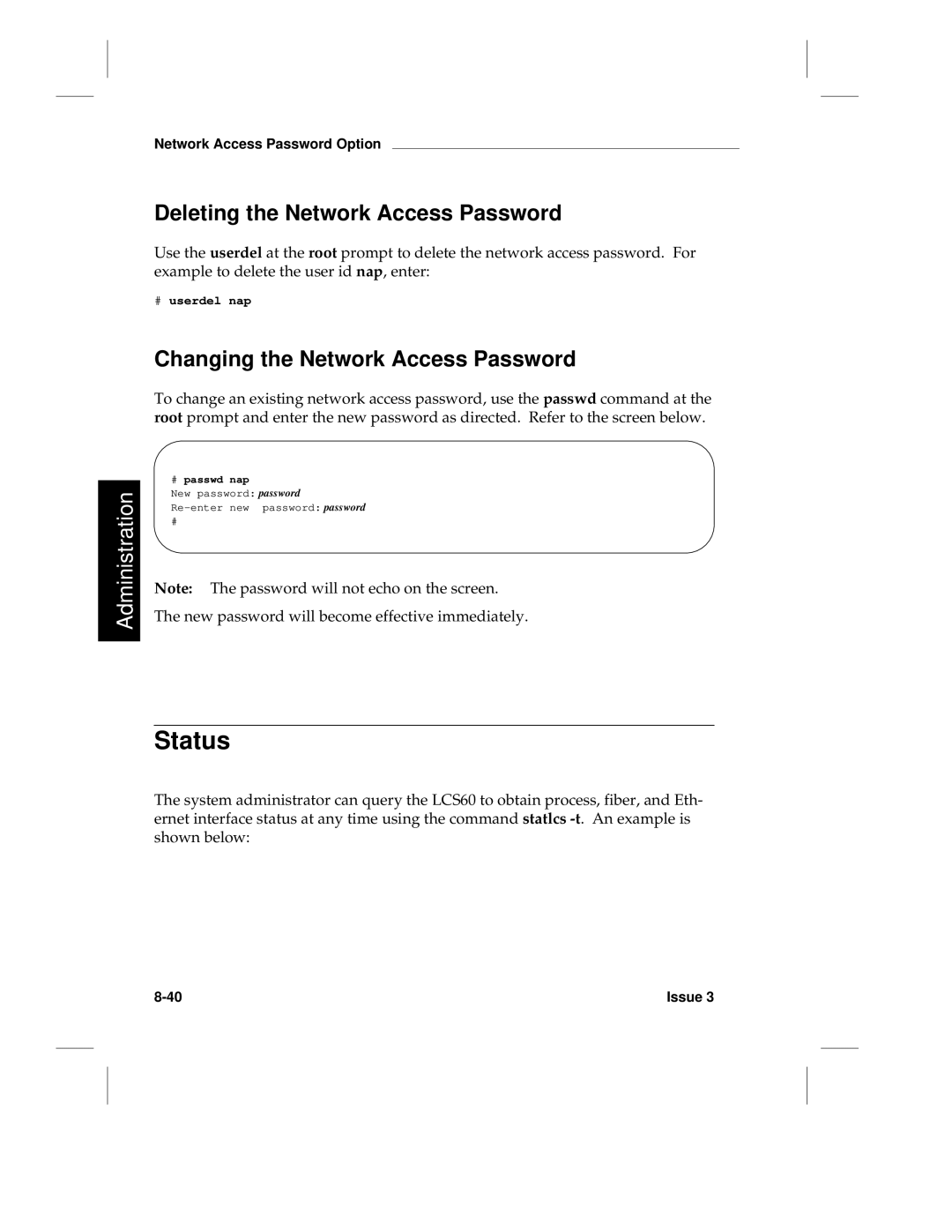 HP LCS60 manual Status, Deleting the Network Access Password, Changing the Network Access Password 