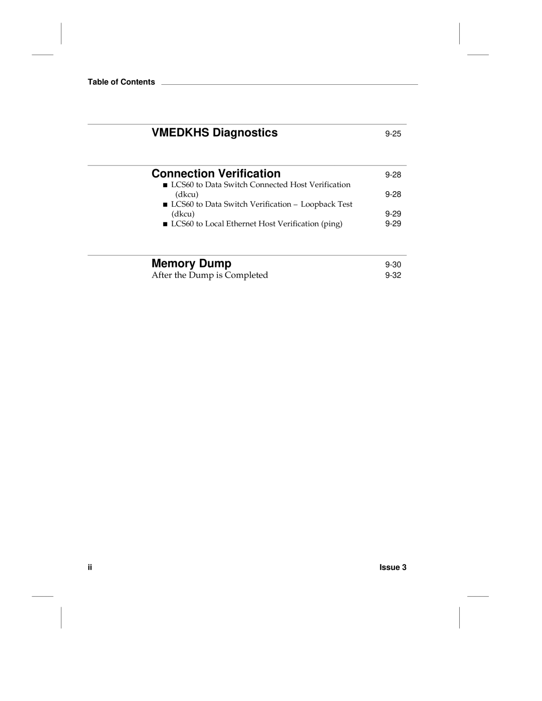 HP LCS60 manual Vmedkhs Diagnostics Connection Verification, Memory Dump, After the Dump is Completed 