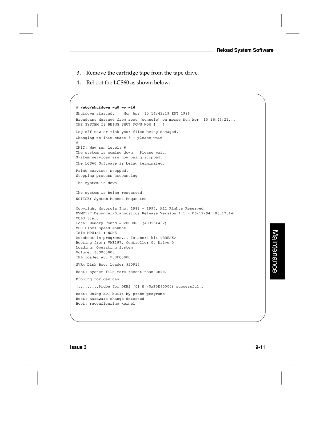 HP LCS60 manual # /etc/shutdown -g0 -y, System is Being Shut Down NOW 