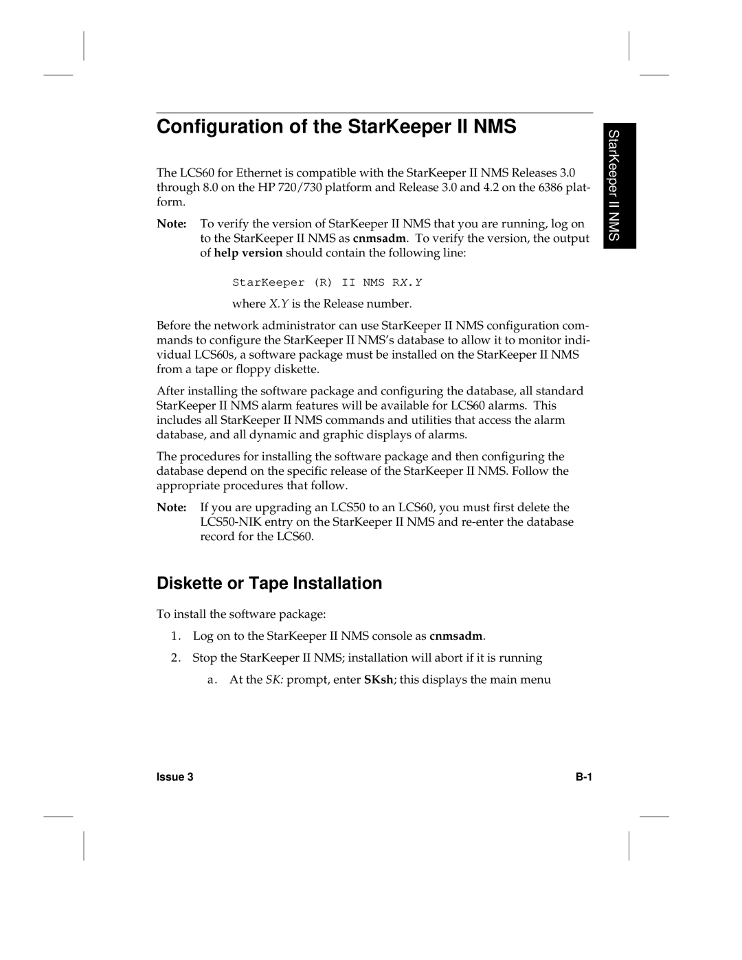 HP LCS60 manual Configuration of the StarKeeper II NMS, Diskette or Tape Installation 