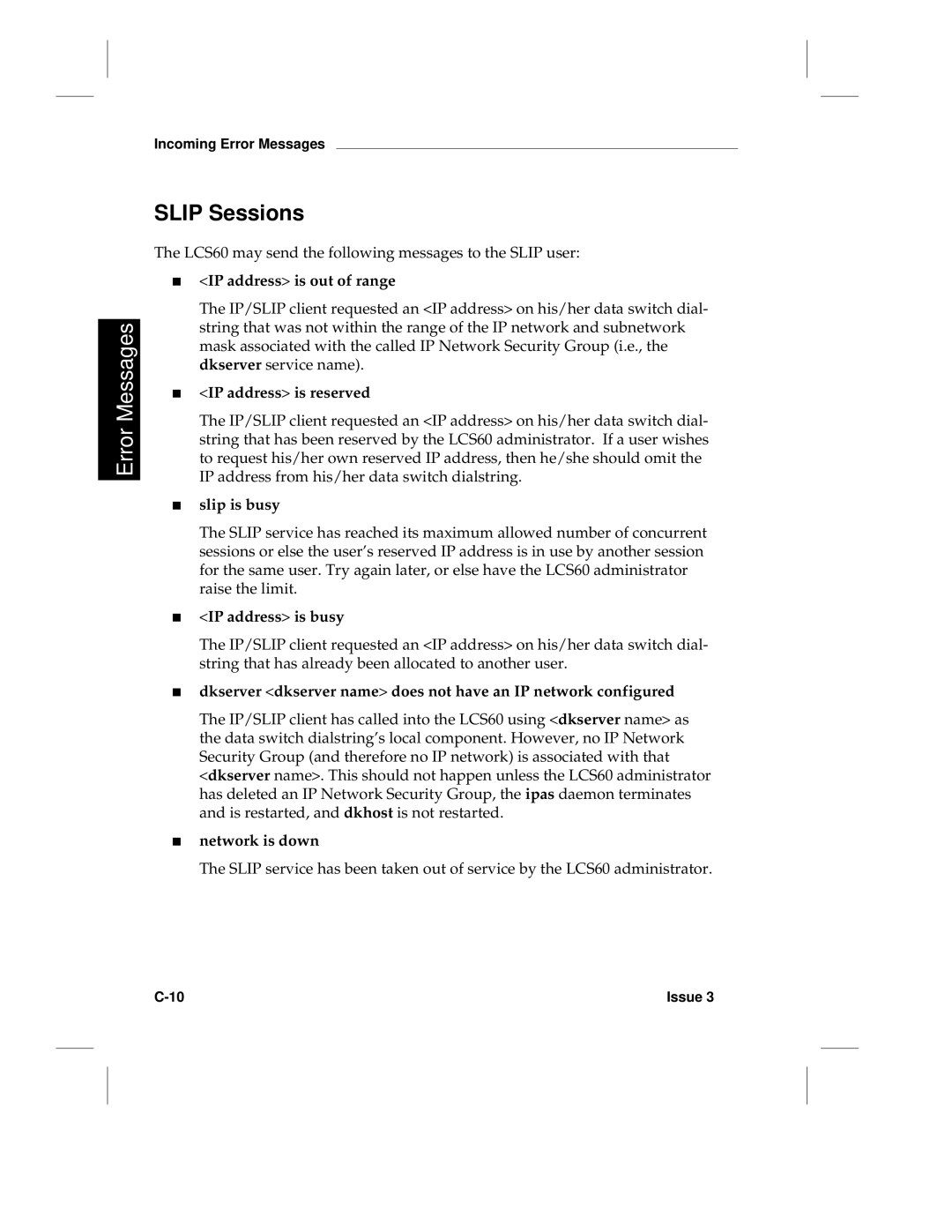 HP LCS60 manual Slip Sessions 