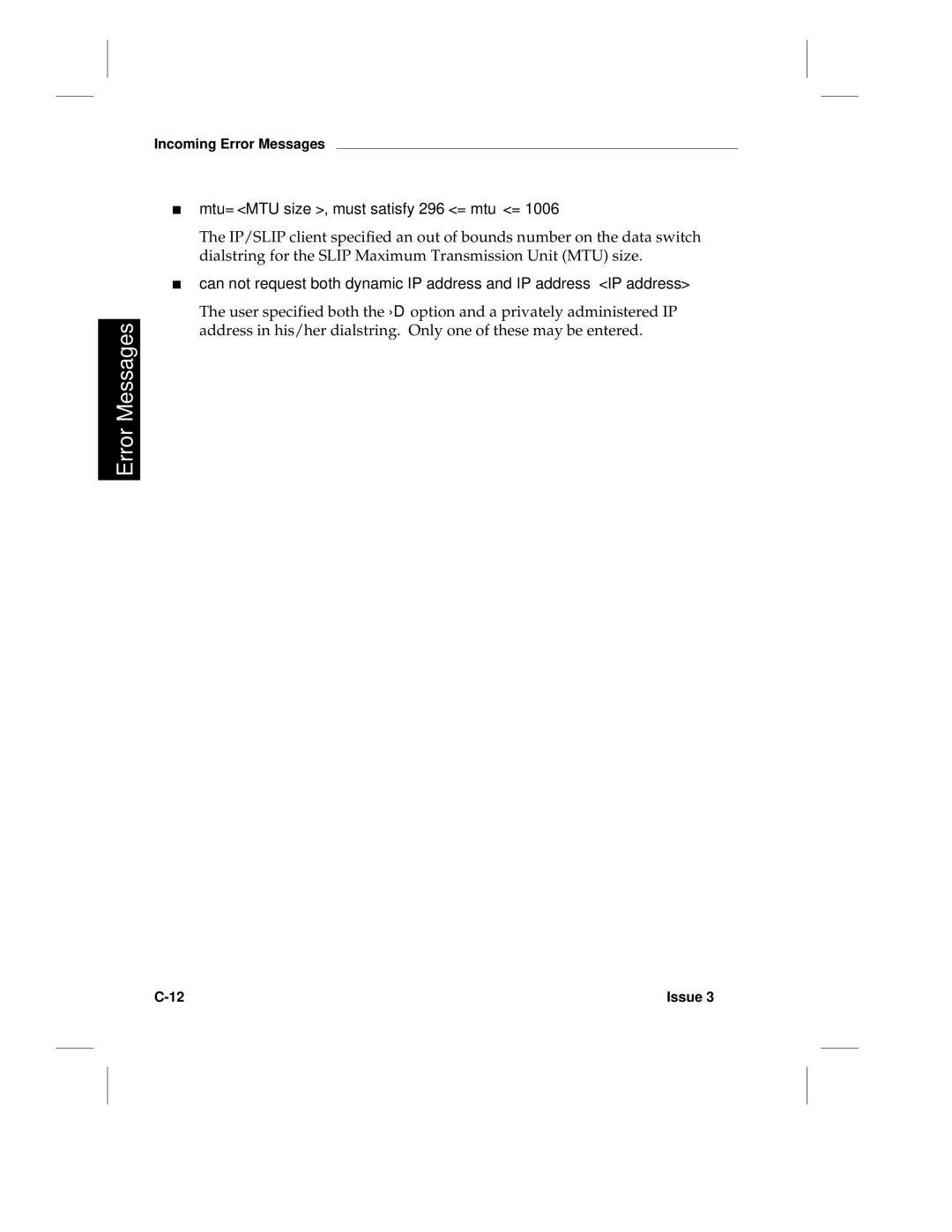 HP LCS60 manual Mtu=MTU size, must satisfy 296 = mtu = 