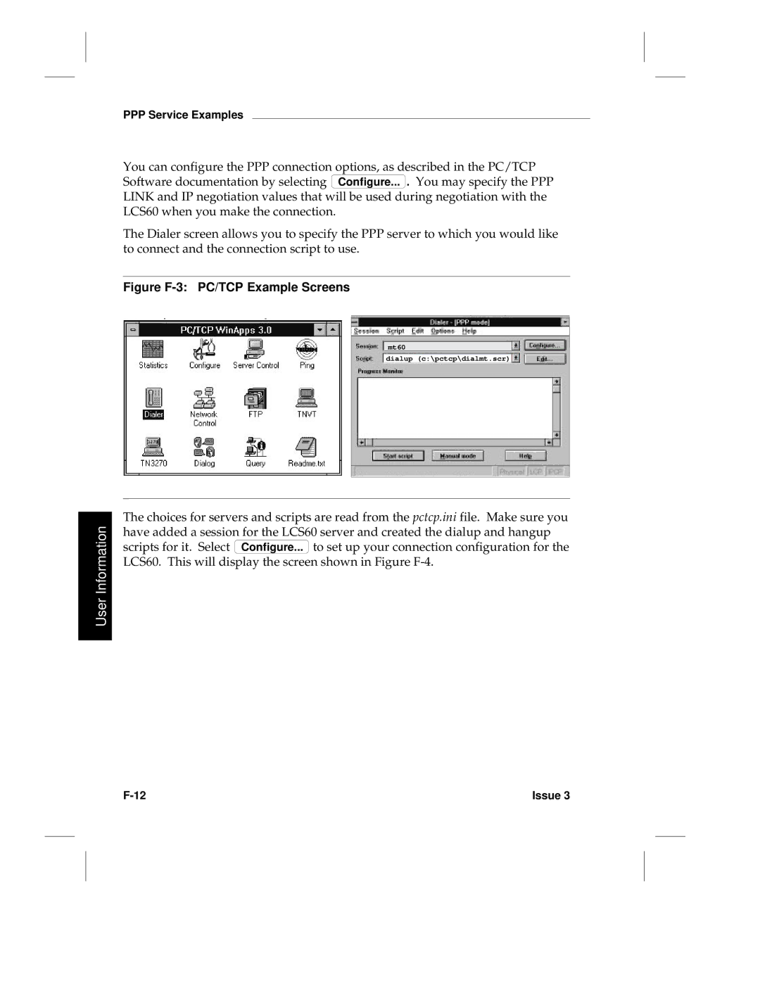 HP LCS60 manual Figure F-3 PC/TCP Example Screens 