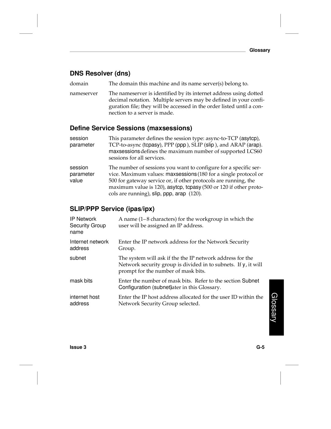 HP LCS60 manual DNS Resolver dns, Define Service Sessions maxsessions, SLIP/PPP Service ipas/ipx 