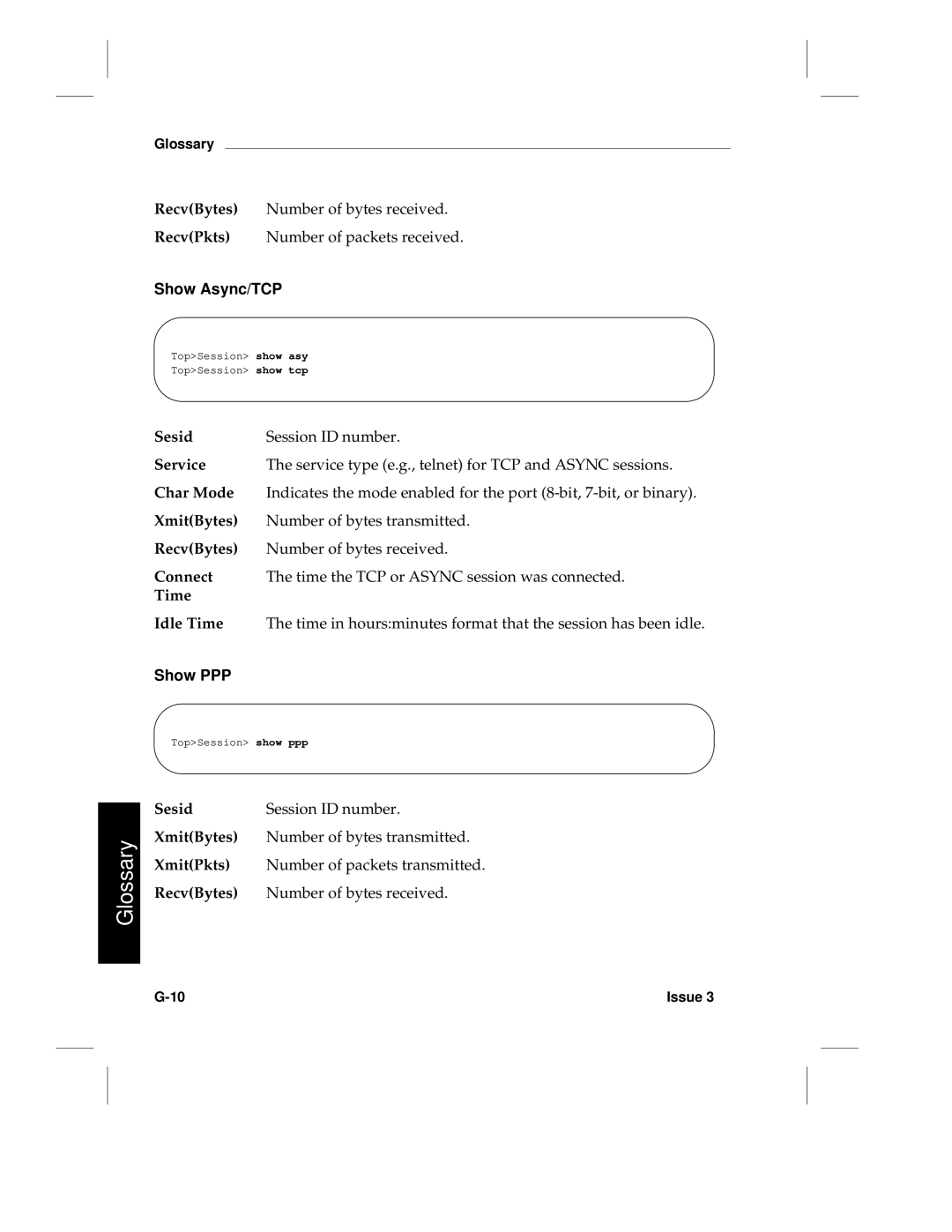 HP LCS60 manual Show Async/TCP, Char Mode, Connect, Time Idle Time, Show PPP 