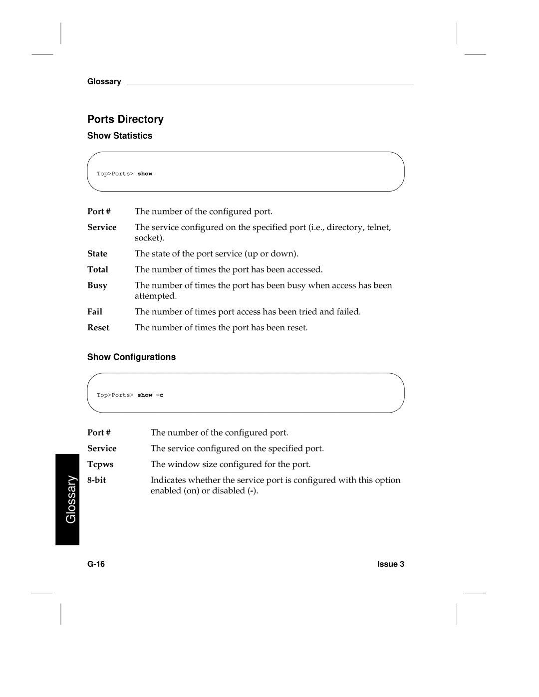 HP LCS60 manual Ports Directory, Show Statistics, Show Configurations 