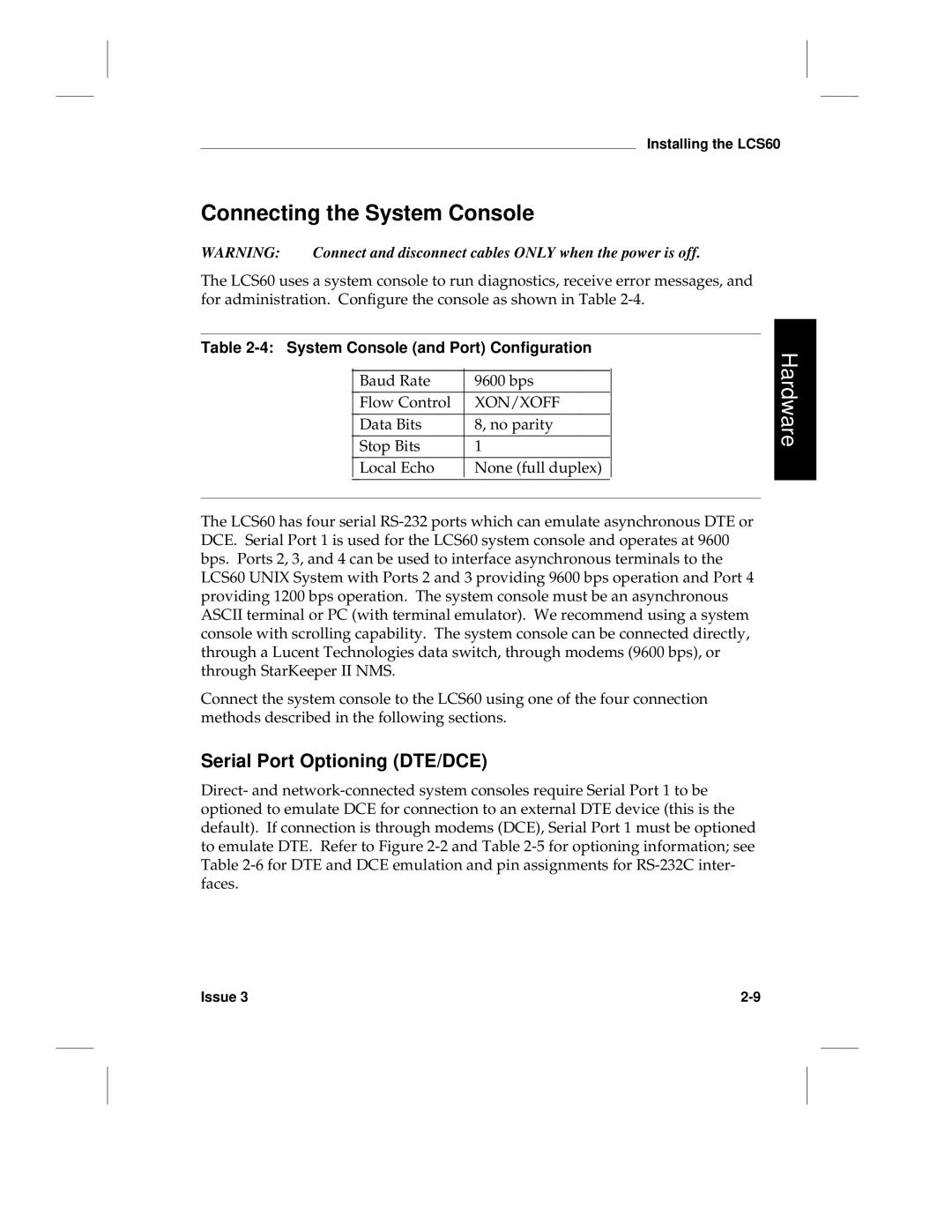 HP LCS60 manual Connecting the System Console, Serial Port Optioning DTE/DCE, System Console and Port Configuration 