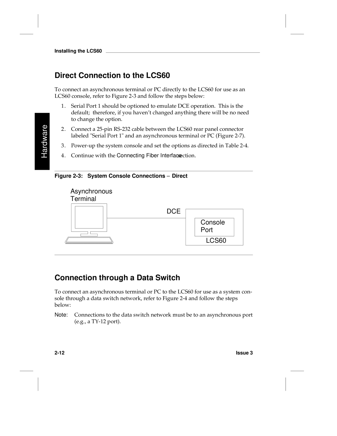 HP manual Direct Connection to the LCS60, Connection through a Data Switch 