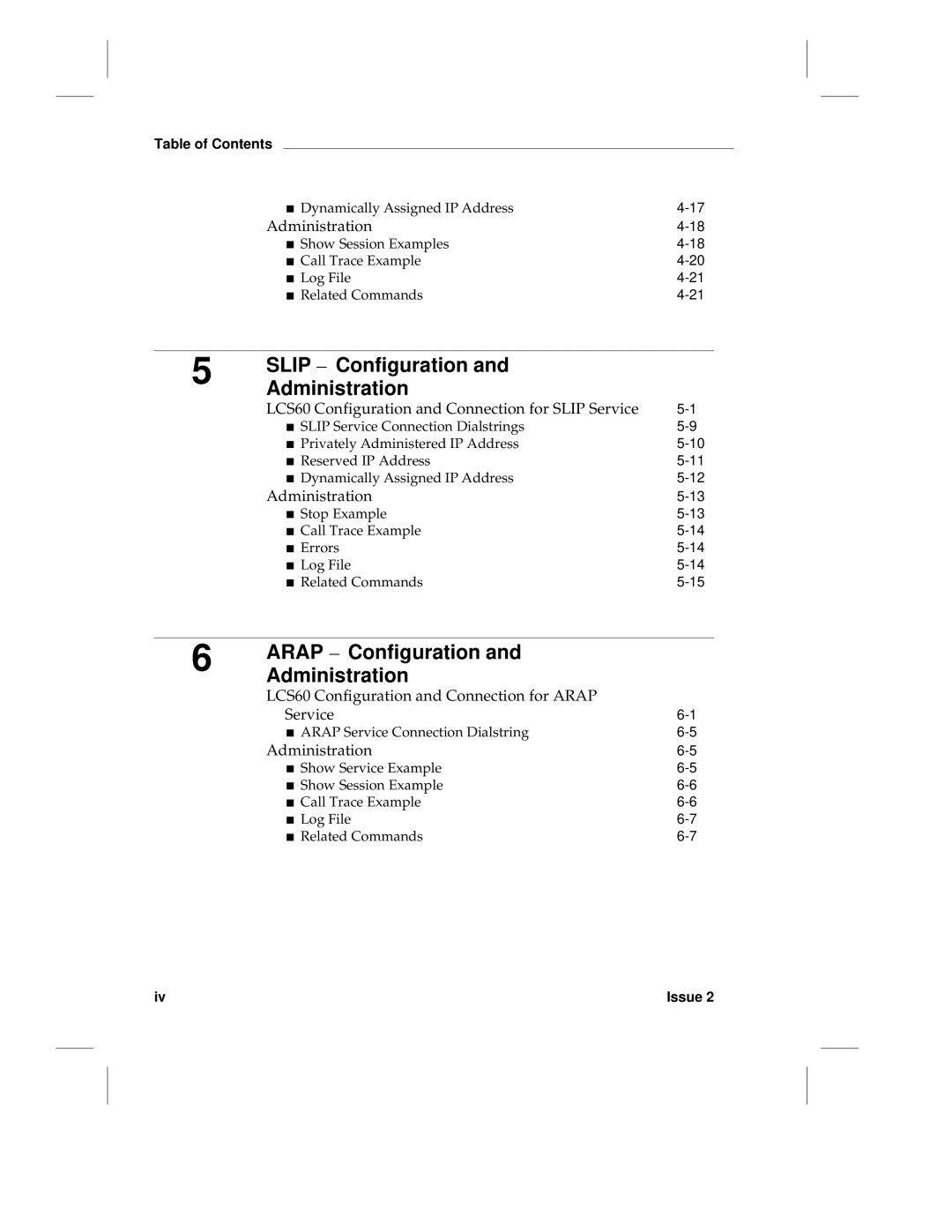 HP LCS60 manual Slip Configuration Administration, Arap Configuration Administration 