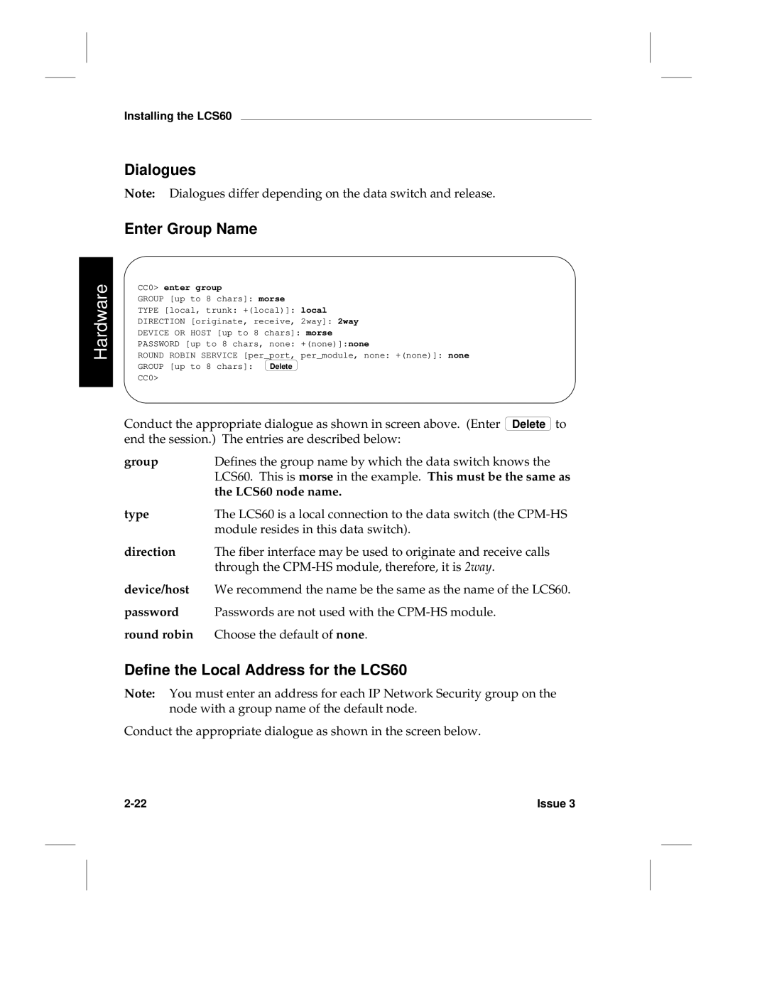 HP manual Dialogues Enter Group Name, Define the Local Address for the LCS60 