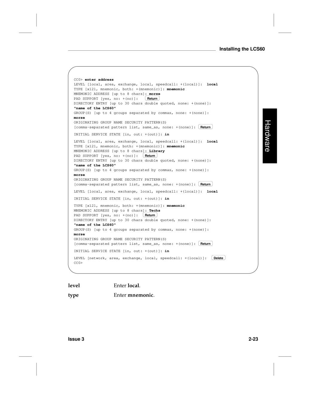 HP manual Level Enter local Type Enter mnemonic, Name of the LCS60, Morse 