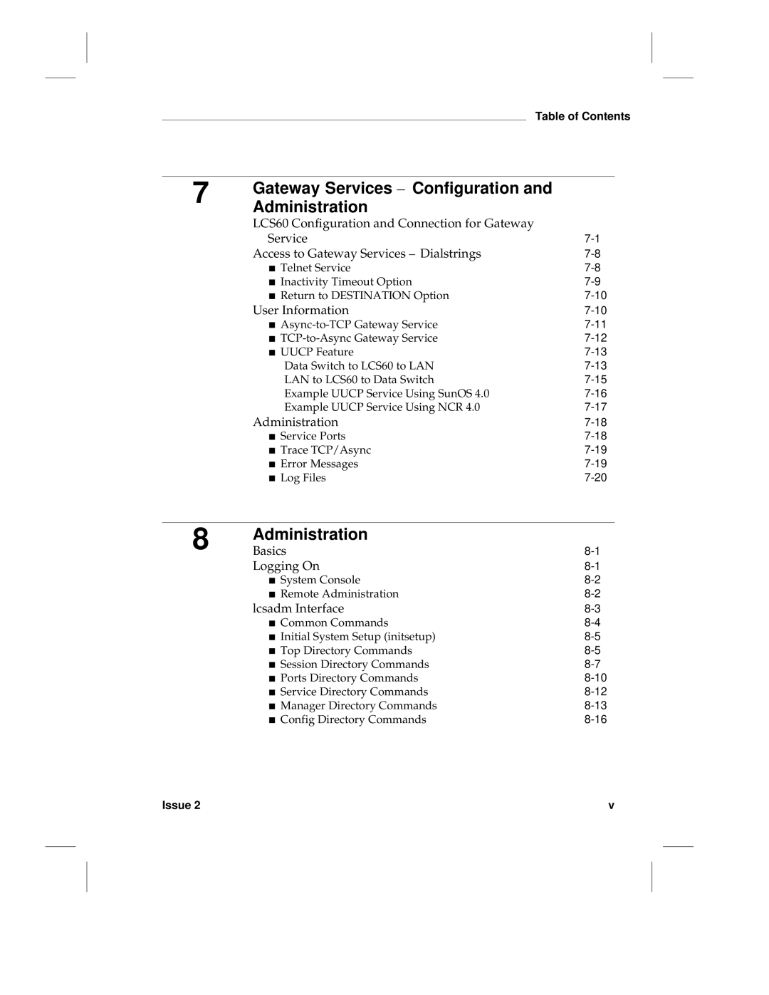 HP LCS60 manual Gateway Services Configuration Administration, User Information, Basics Logging On, Lcsadm Interface 