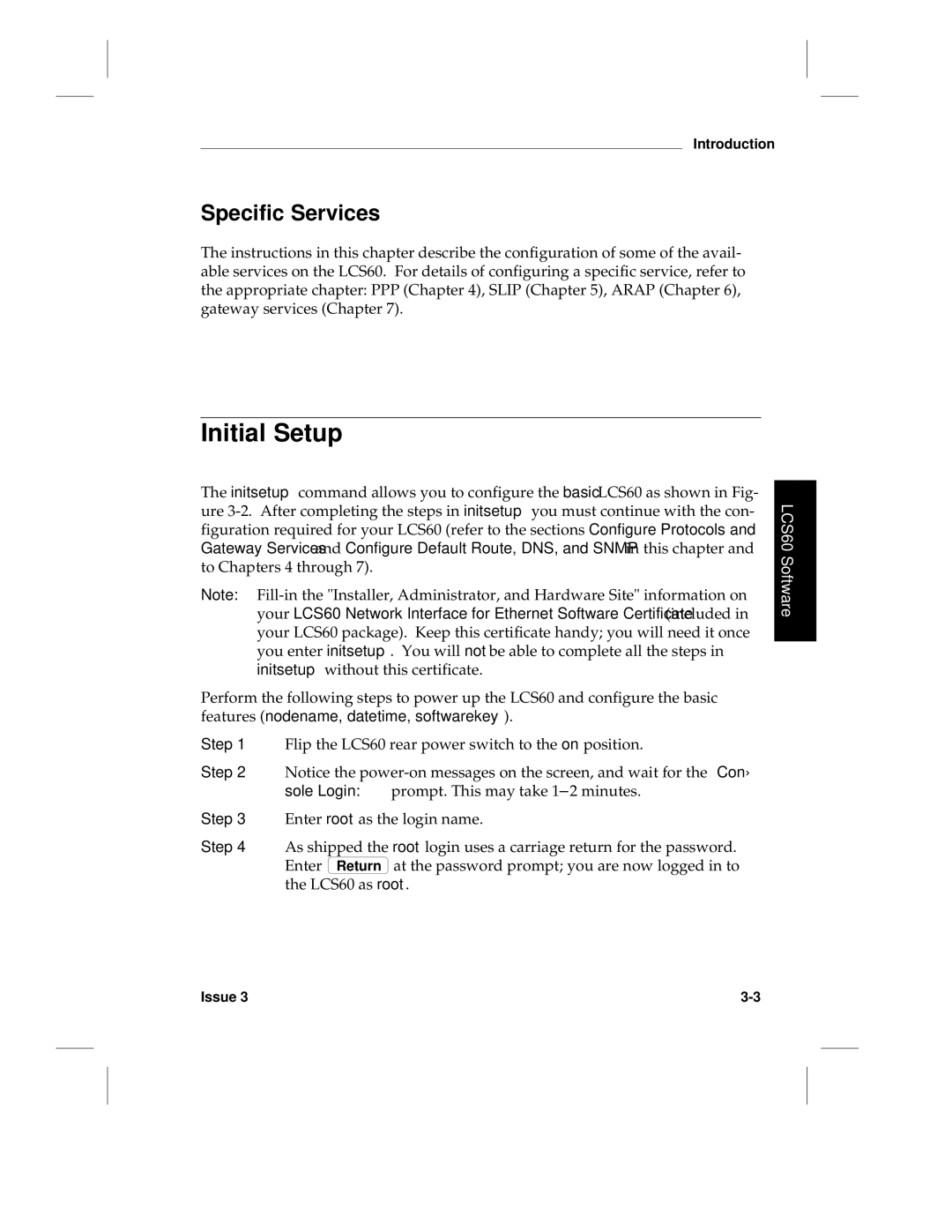 HP LCS60 manual Initial Setup, Specific Services, Step 