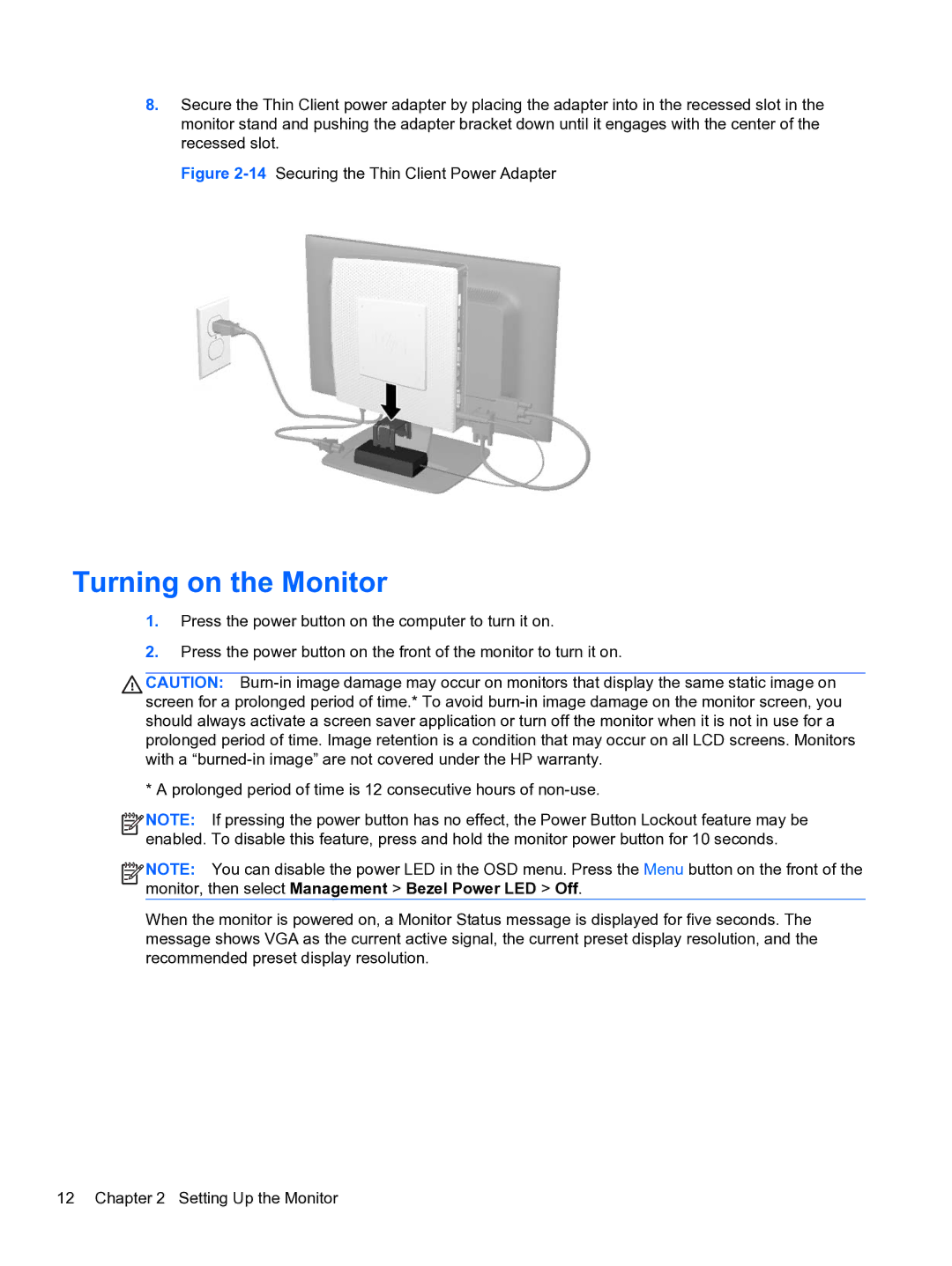 HP LE1852ms 18.5-inch manual Turning on the Monitor, 14Securing the Thin Client Power Adapter 