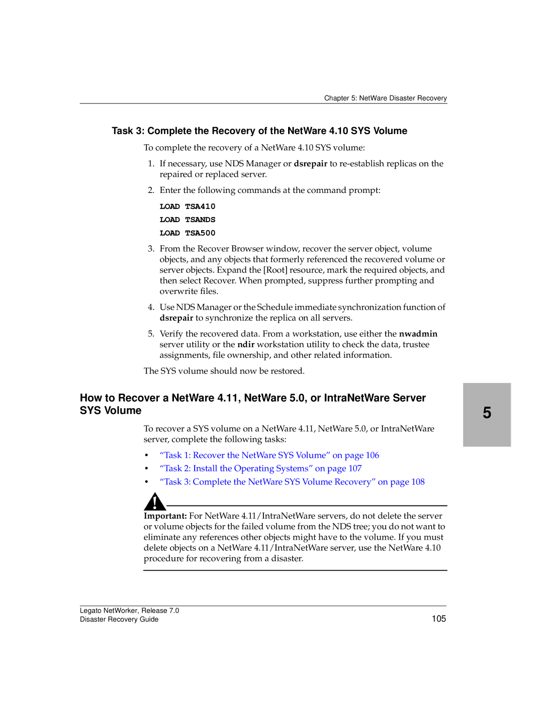 HP Legato Networker manual Task 3 Complete the Recovery of the NetWare 4.10 SYS Volume, Load TSA410 Load Tsands Load TSA500 