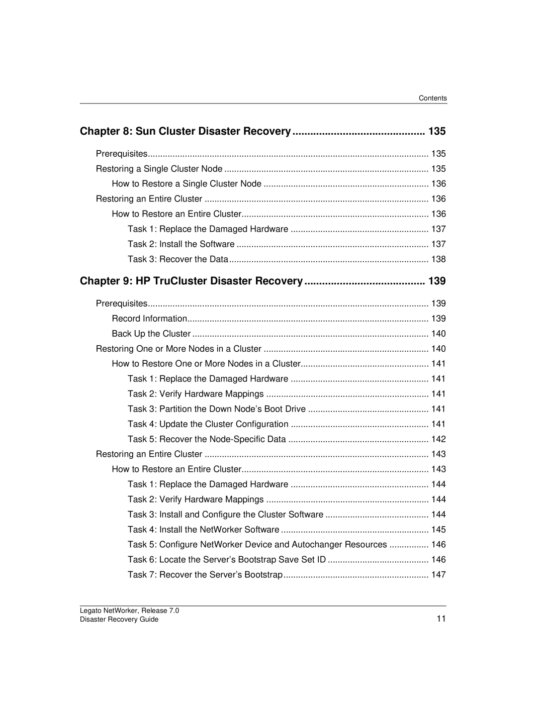 HP Legato Networker manual Sun Cluster Disaster Recovery 135, HP TruCluster Disaster Recovery 139 