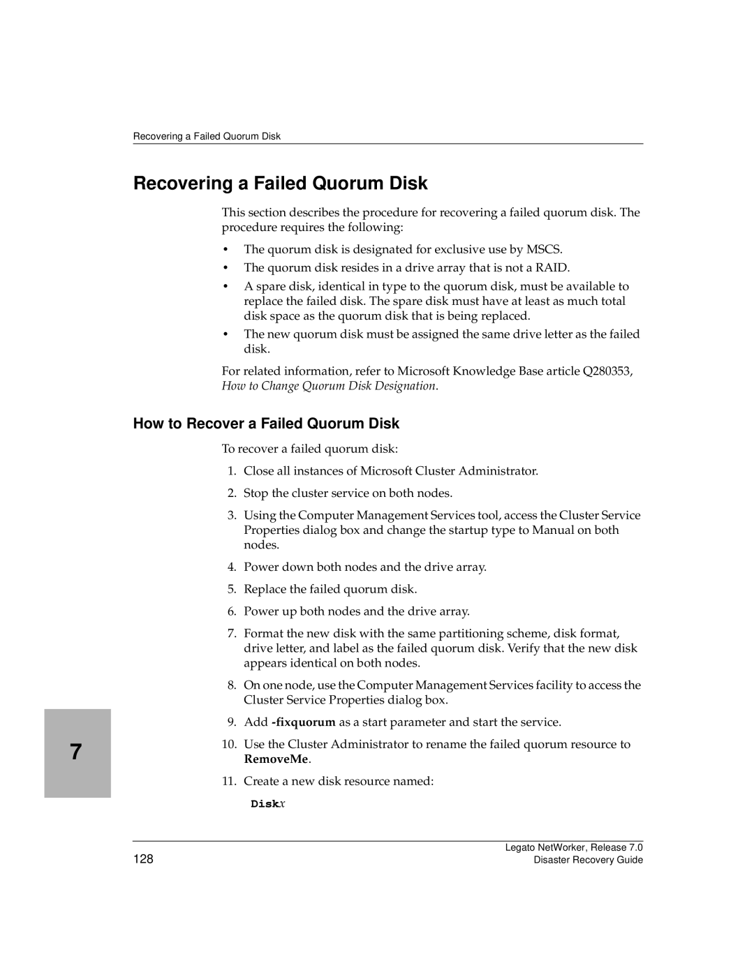 HP Legato Networker manual Recovering a Failed Quorum Disk, How to Recover a Failed Quorum Disk, RemoveMe, Diskx, 128 