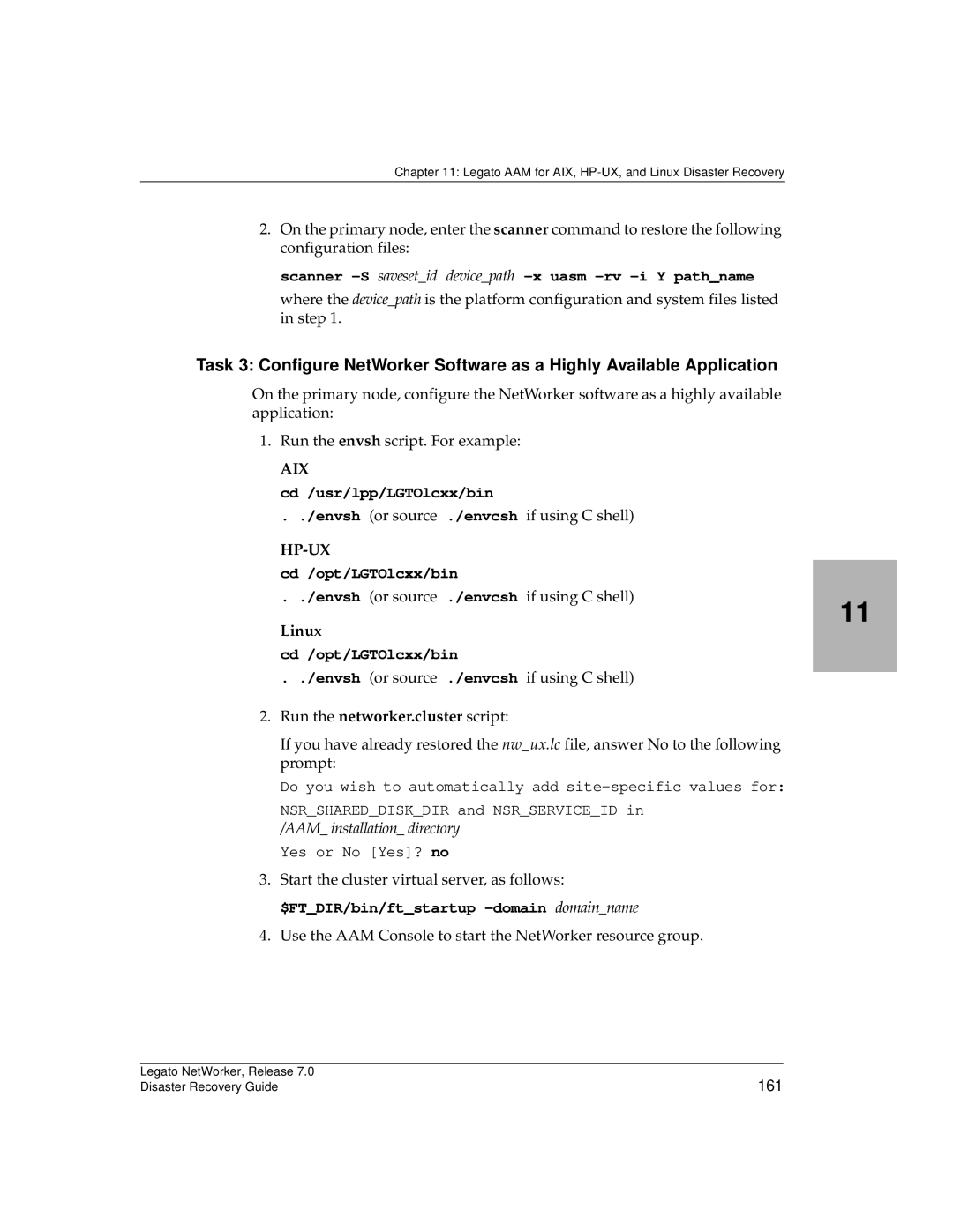 HP Legato Networker manual Scanner -S savesetid devicepath -x uasm -rv -i Y pathname, Cd /usr/lpp/LGTOlcxx/bin 