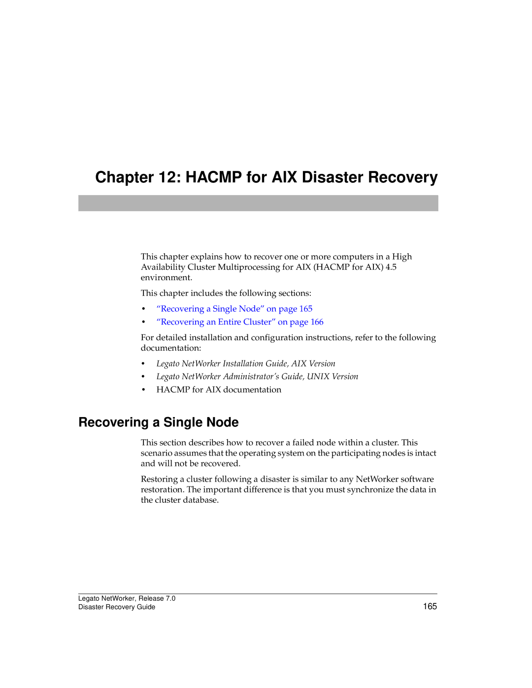 HP Legato Networker manual Hacmp for AIX Disaster Recovery, Recovering a Single Node, 165 