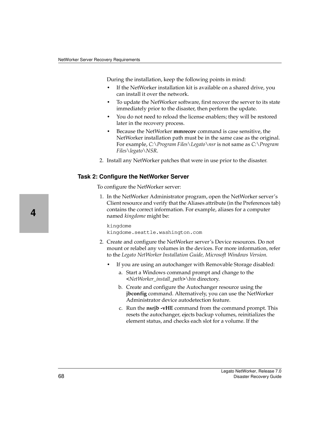 HP Legato Networker manual Task 2 Configure the NetWorker Server 