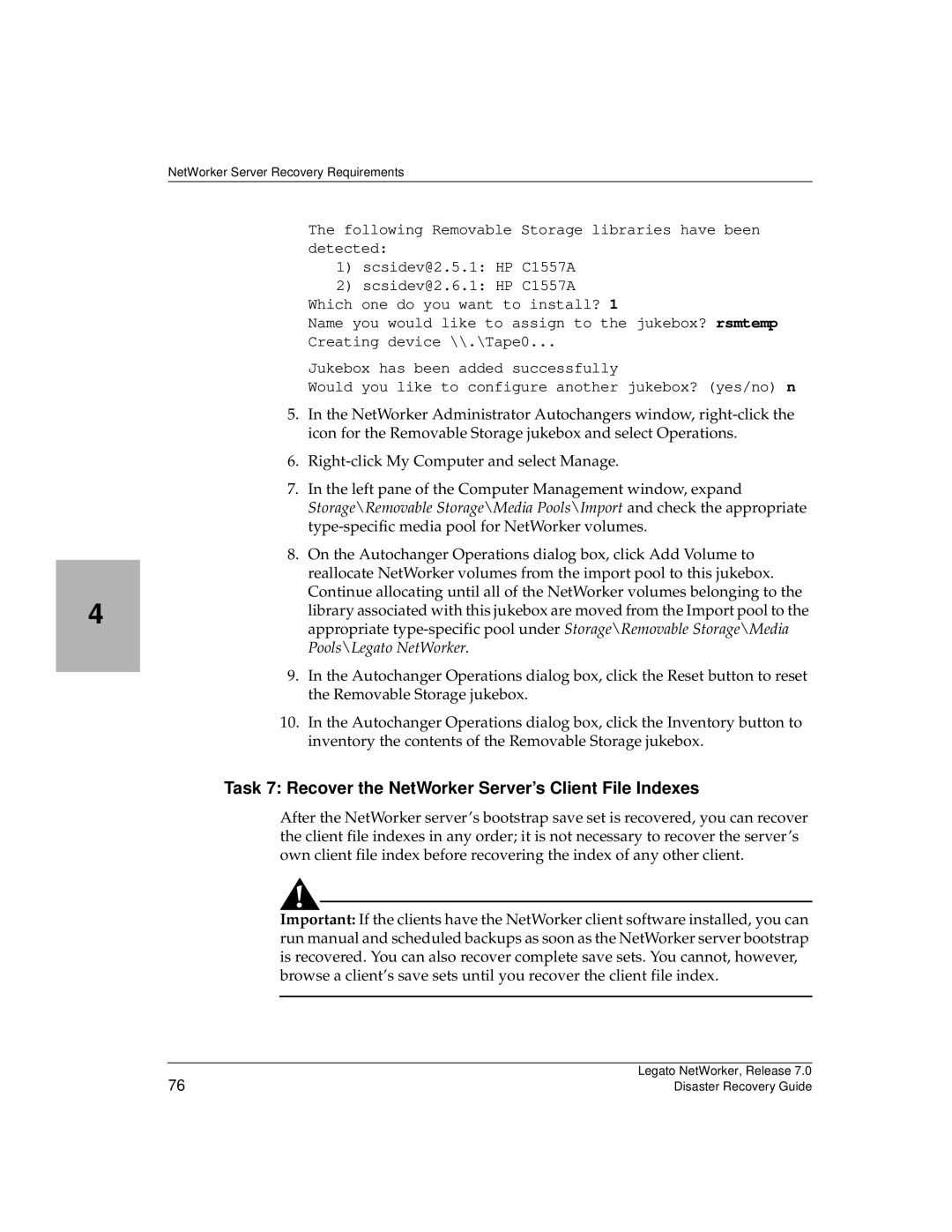 HP Legato Networker manual Task 7 Recover the NetWorker Server’s Client File Indexes 