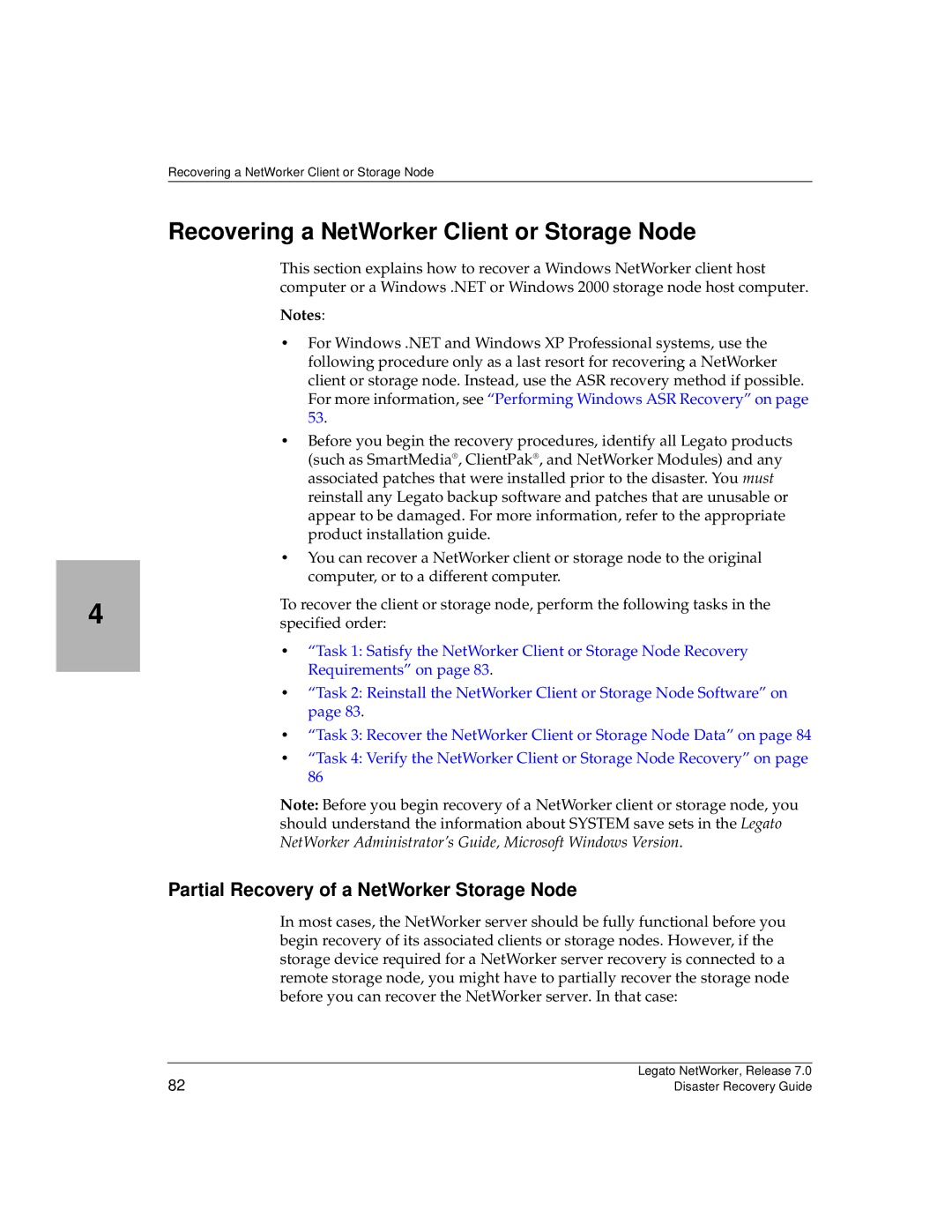 HP Legato Networker manual Recovering a NetWorker Client or Storage Node, Partial Recovery of a NetWorker Storage Node 