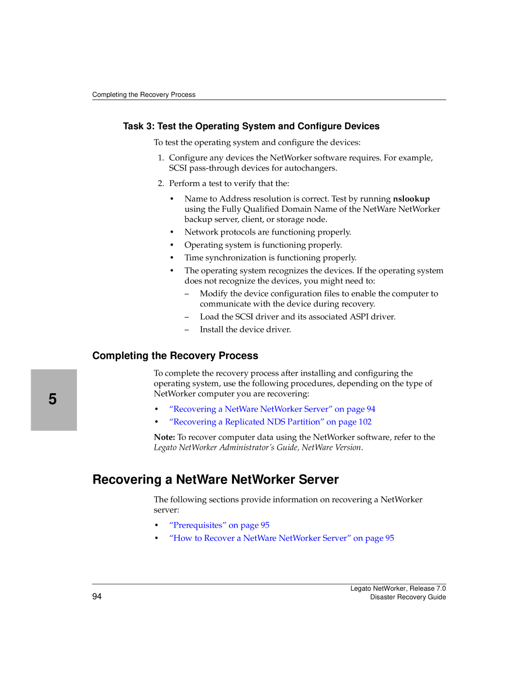 HP Legato Networker manual Recovering a NetWare NetWorker Server, Task 3 Test the Operating System and Configure Devices 