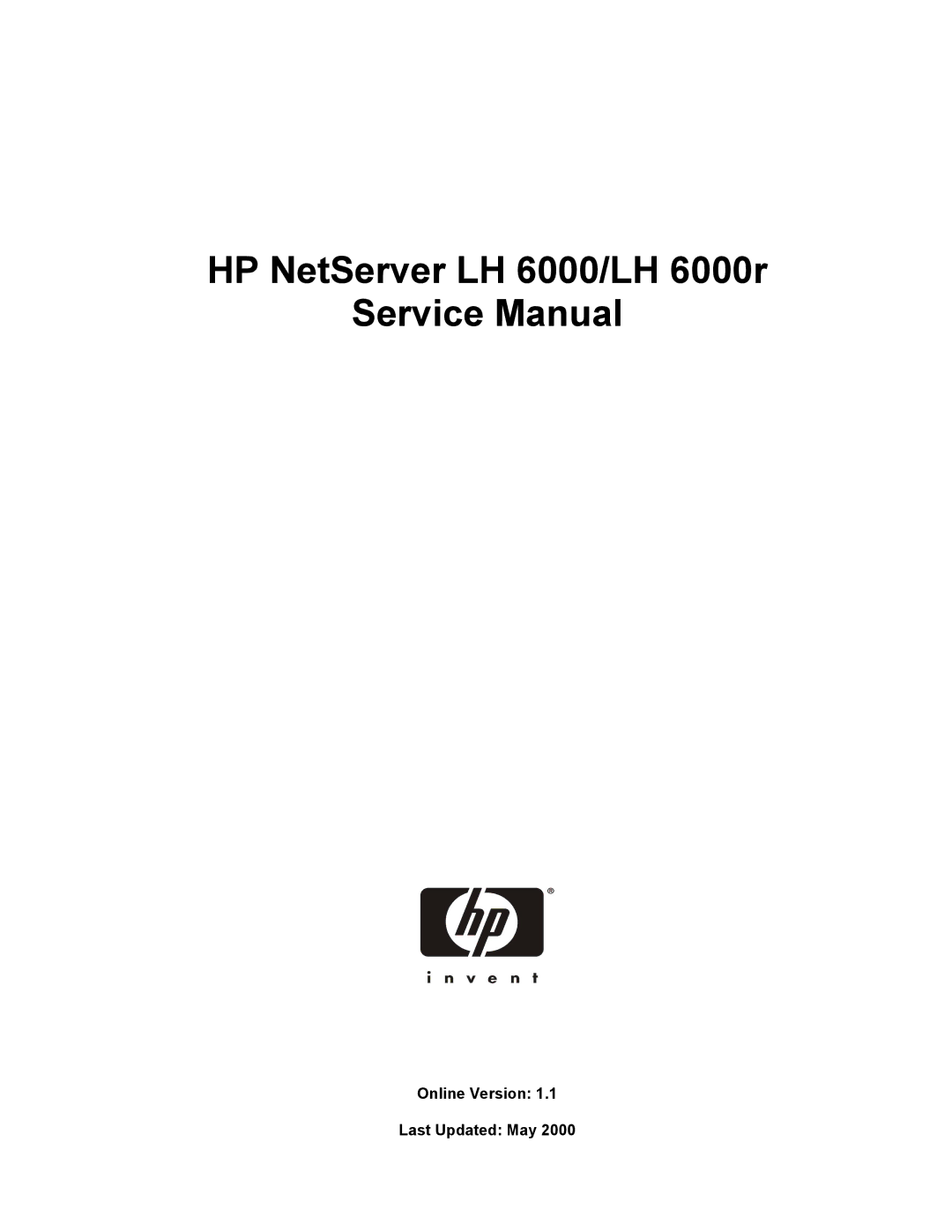 HP manual HP NetServer LH 6000/LH 6000r, Online Version Last Updated May 