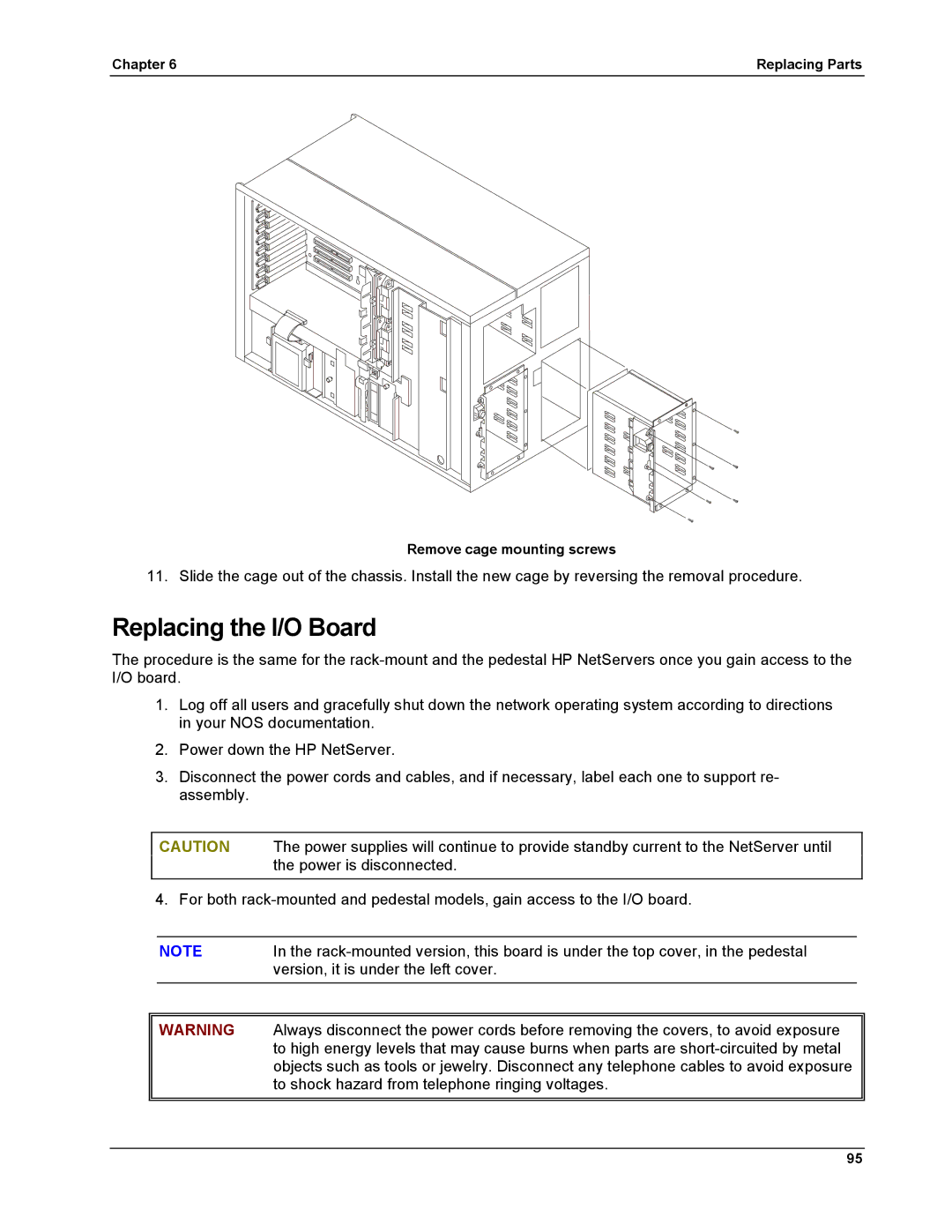 HP LH 6000 manual Replacing the I/O Board 